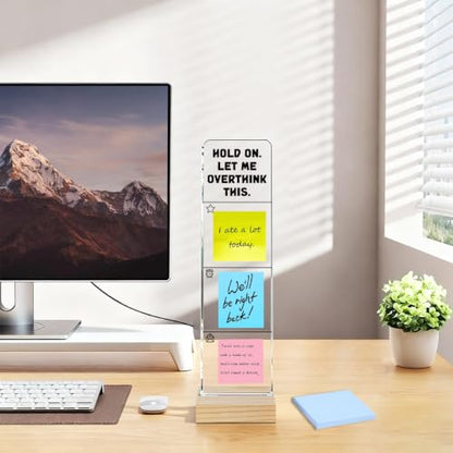 Monitor Memo Board with Removable Wooden Base Acrylic Portable Sticky Note Holder, Hold on let Me Overthink This Acrylic Message Board Sign, Office Desk Set Sticky Notes 100 Sheets - color: Note Holder